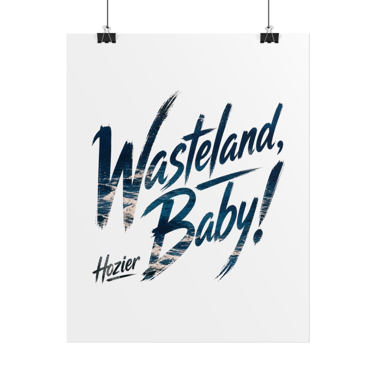 Hozier "Wasteland, Baby!" Poster